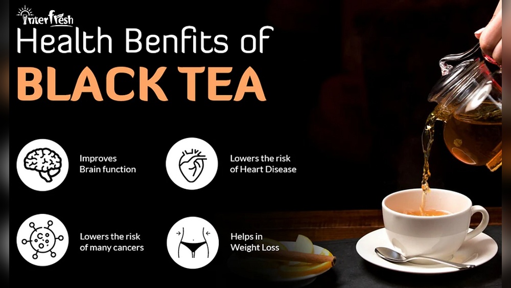 Black tea health benefits: improves brain function, lowers heart disease and cancer risk, aids weight loss.